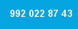 992 022 87 43
